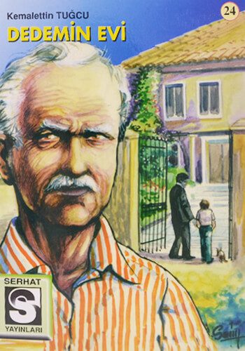 Dedemin Evi - Kemalettin Tuğcu