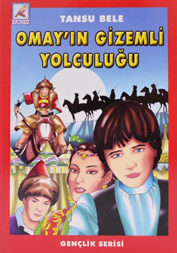 Omay'ın Gizemli Yolculuğu - Tansu Bele