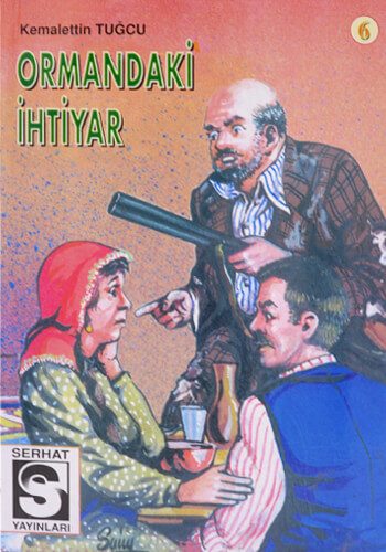 Ormandaki İhtiyar - Kemalettin Tuğcu