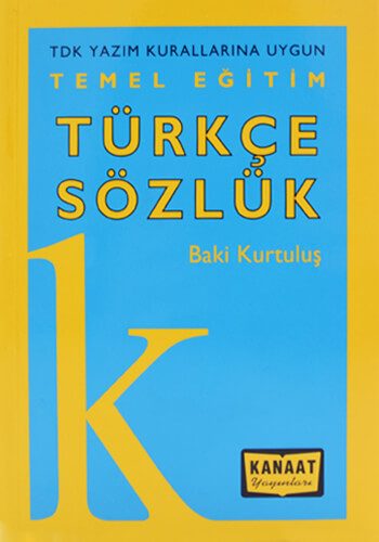 Temel Eğitim Türkçe Sözlük - Baki Kurtuluş