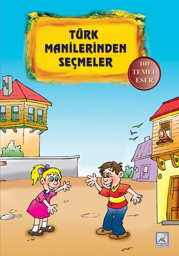 Türk Manilerinden Seçmeler