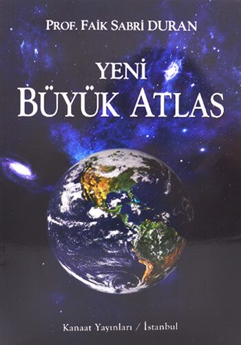 Yeni Büyük Atlas - Prof. Faik Sabri Duran