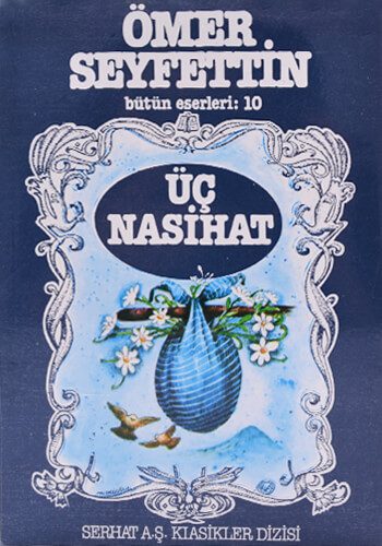 Üç Nasihat - Ömer Seyfettin